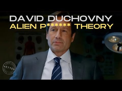 X-Files' David Duchovny's Alien P******* Theory