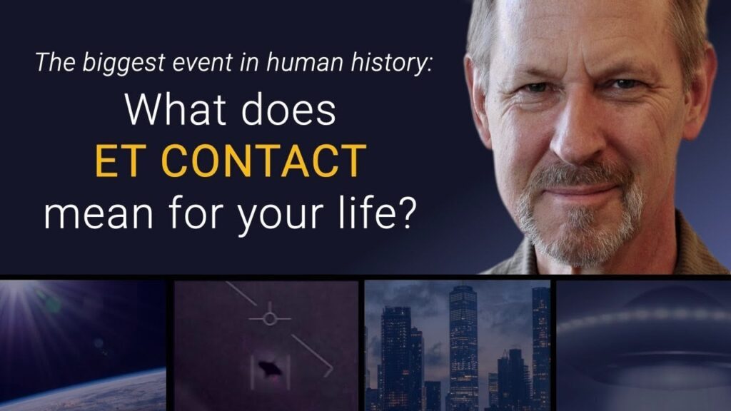 The biggest event in human history: What does ET Contact mean for your life?