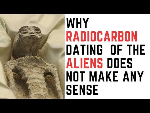 Re, the Peru mummies. Carbon dating is not a valid method for testing the age of the mummies.