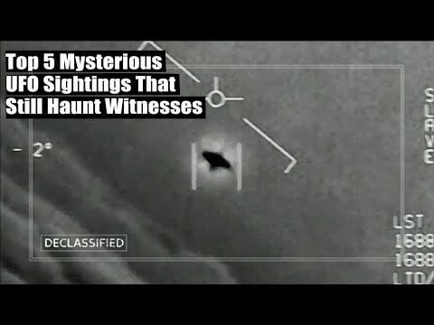 Top 5 Mysterious UFO Sightings That Still Haunt Witnesses