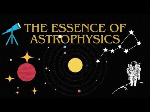 New Astrophysics Series for Beginners!