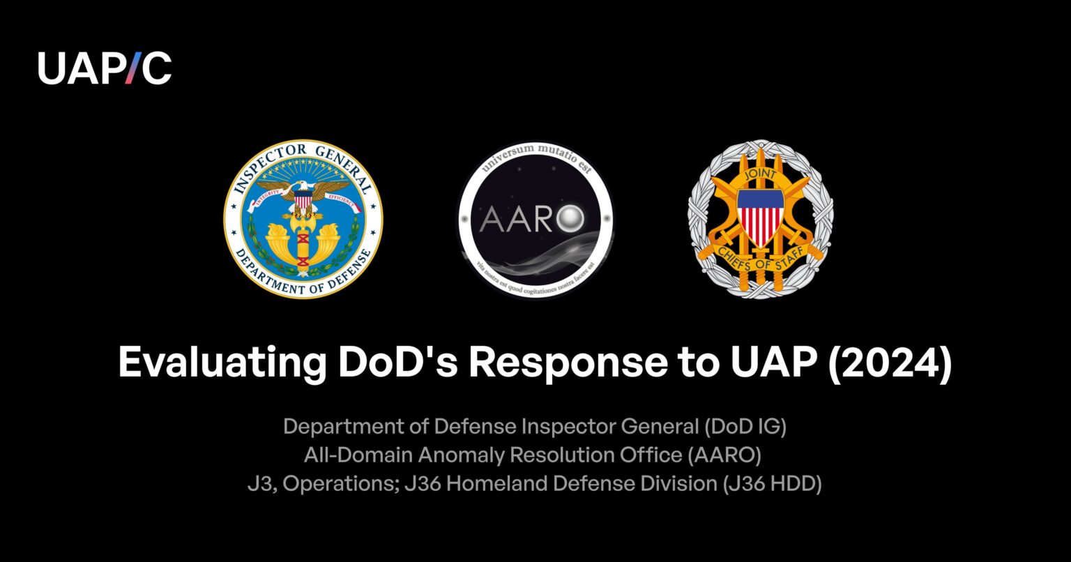 Congressional Briefing Packet: Evaluating the DoD's Response to Unidentified Anomalous Phenomena through the Lens of Recent Reports
