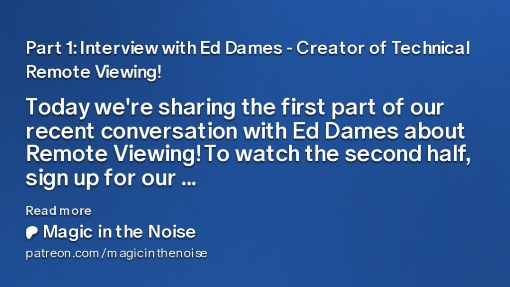 New interview with Major Ed Dames May 17 2024