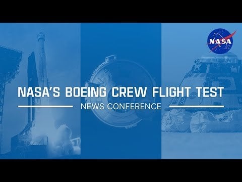 NASA’s Boeing Crew Flight Test Status News Conference