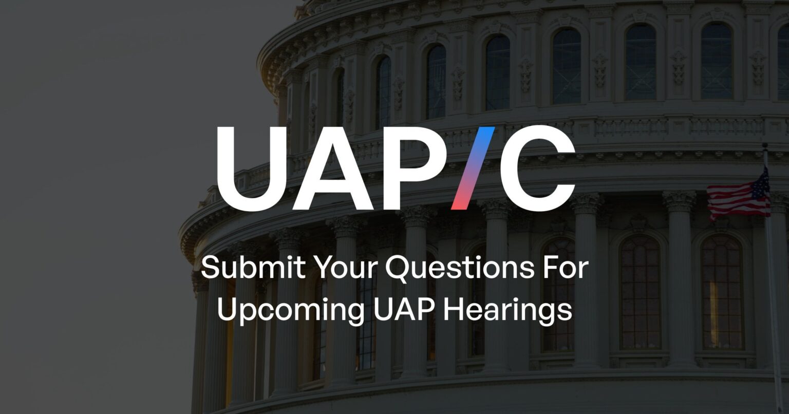 Submit questions you’d like asked at the House and Senate UAP hearings this November with this survey from UAP Caucus.