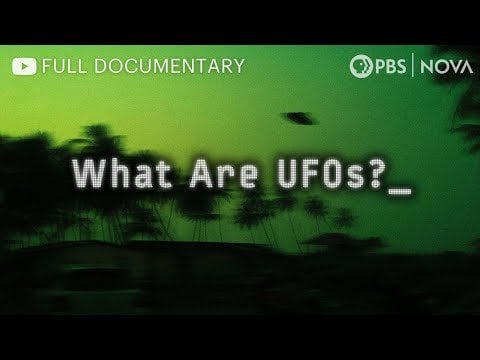 PBS Nova UFO Documentary 2025 - UFO FEED