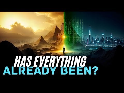 Lost Civilizations & Forbidden History; Everything Has Already Been