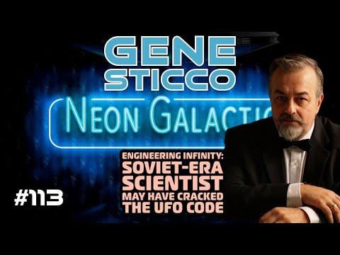 The Russian Advantage: Gene Sticco on the Soviet reverse-engineering program and his father-in-law’s insights into alien tech as a scientist for that Cold War program