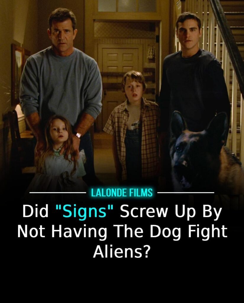 Did "Signs" Screw Up By Not Having The Dog Fight Aliens?