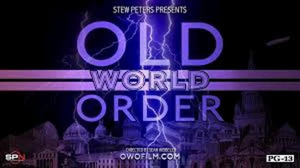 Old World Order HD 1080p, Everything We’ve Been Told Is A Lie Hibbeler Productions