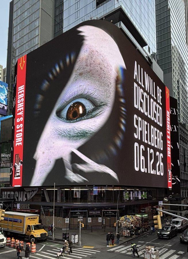 "All Will Be Disclosed" New mysterious billboard for Steven Spielberg’s next movie just went up in NYC.