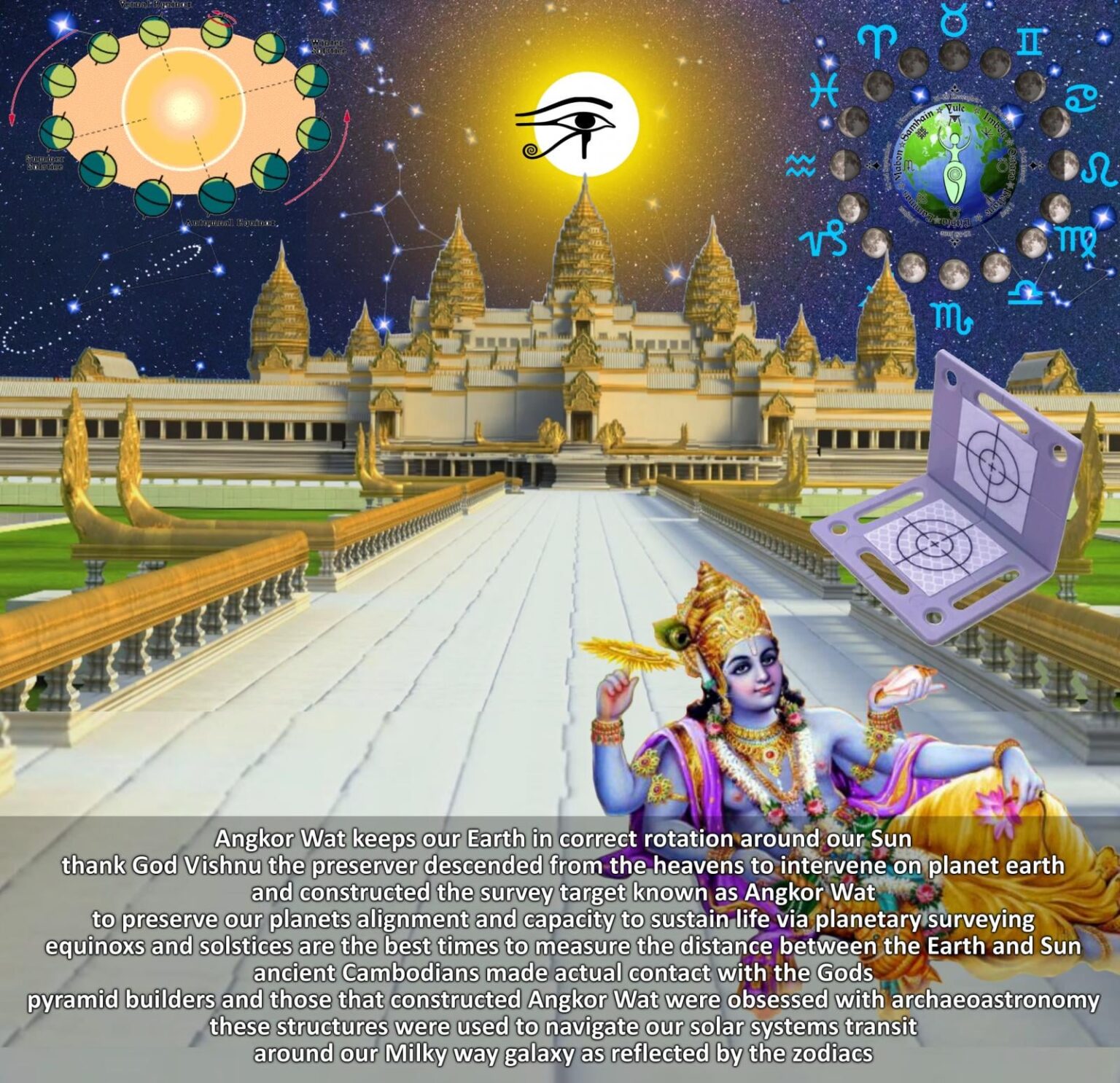 Vishnu, preserving our planets alignment from Angkor wat at the Equinox