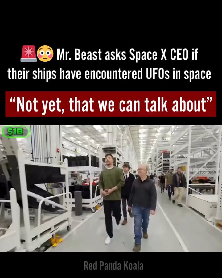 Mr. Beast asks Space X CEO if their ships have encountered UFOs in space - "Not yet, that we can talk about"