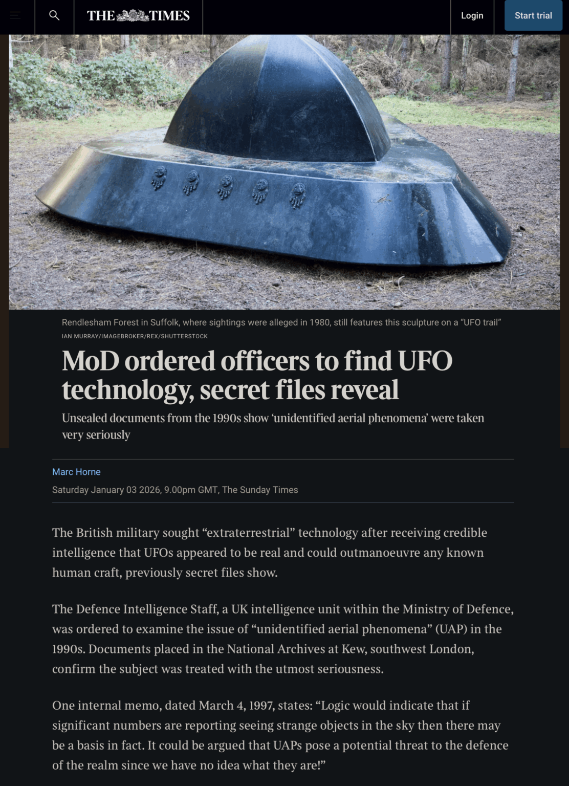 Newly unsealed documents show the British government took UFOs way more seriously in the 90's than they publicly admitted. British MOD Sought "extraterrestrial" technology after receiving "credible intelligence that UFOs appeared to be real and could outmanoeuvre any known human craft".