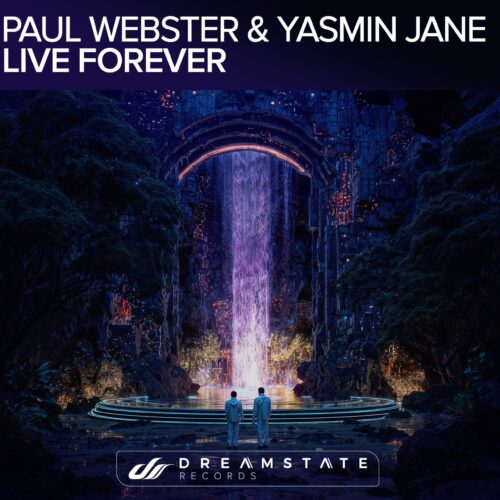 Paul Webster And Yasmin Jane Drop &Quot;Live Forever&Quot; | Ufo Network Paul Webster