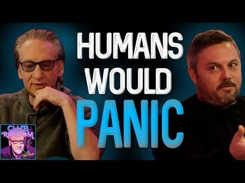 Bill Maher on Why Alien Disclosure Would Get Ugly Fast