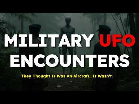 UFO Stories from Soldiers and Pilots | Untold Alien Encounters by Military Veterans