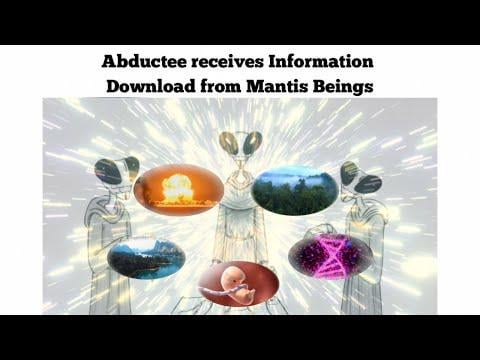 Abductee receives information download from Mantis Beings