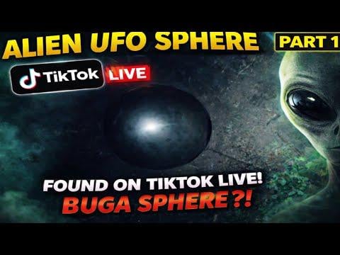 (NEW BUGA SPHERE?) First Contact With Alien Sphere/Ufo On Tik Tok Live (Part 1)
