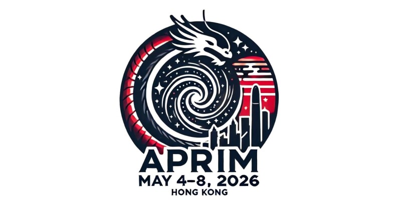 “The Olympics of Astrophysics and Space Science” APRIM2026 Makes Hong Kong Debut "The Olympics of Astrophysics and Space Science" APRIM2026 Makes Hong Kong Debut