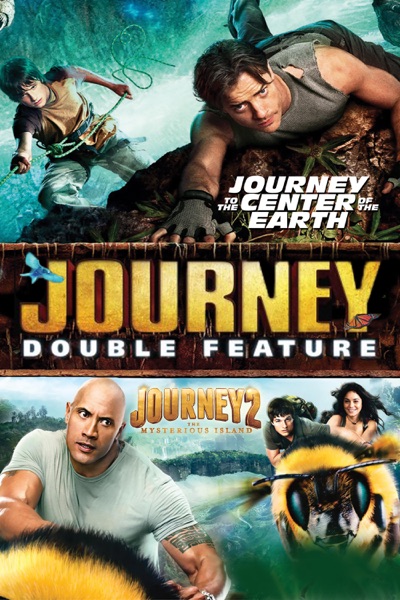 Journey to the Center of the Earth/Journey 2: The Mysterious Island