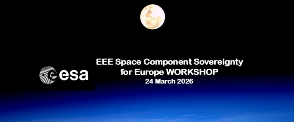 Register now: EEE Space Component Sovereignty for Europe Workshop