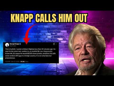 George Knapp Calls Out Mark Christopher Lee He's Lying About Robert Bigelow Being Source