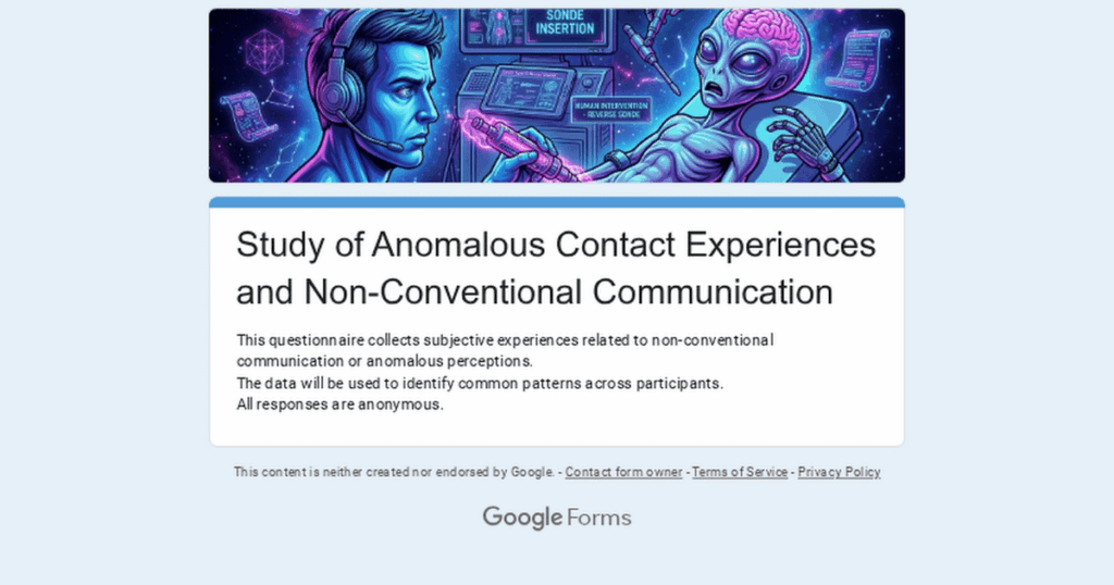 Survey - Study of Anomalous Contact Experiences and Non-Conventional Communication