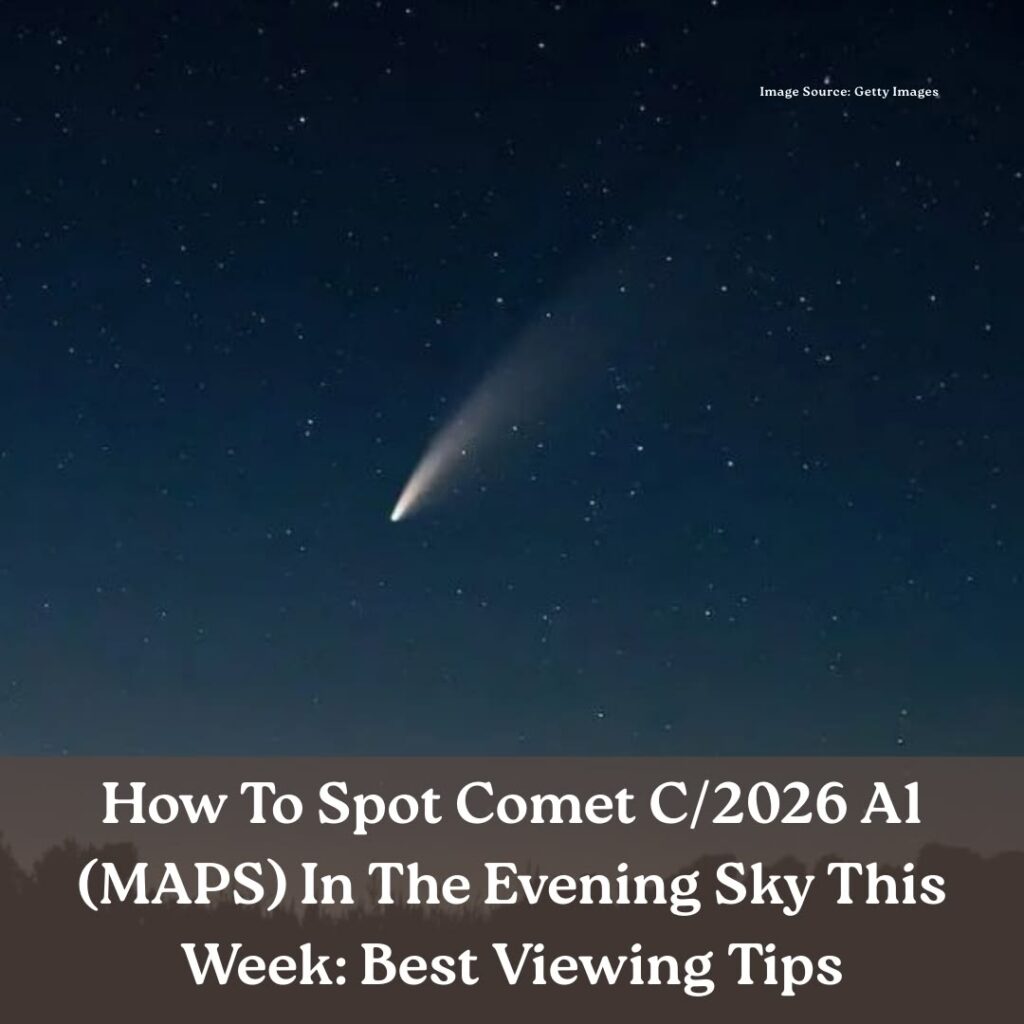 Great Comet C/2026 A1 to Dazzle Sky on April 4: How to Watch the Spectacle