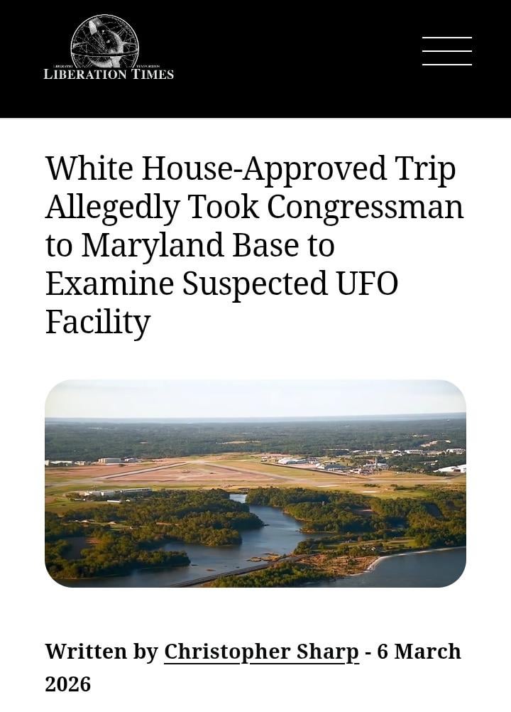 Liberation Times understands Representative Eric Burlison, a key congressional Unidentified Anomalous Phenomena advocate, visited Naval Air Station Patuxent River (Pax River) in Maryland last month on a White House-approved trip.