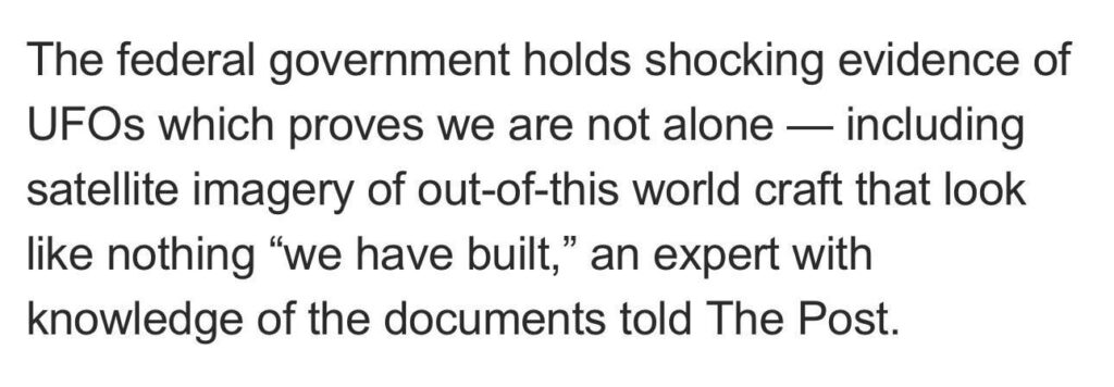 NEW: Trump’s UFO release could include videos and photos of non-human craft, potentially proving we are not alone, New York Post reports