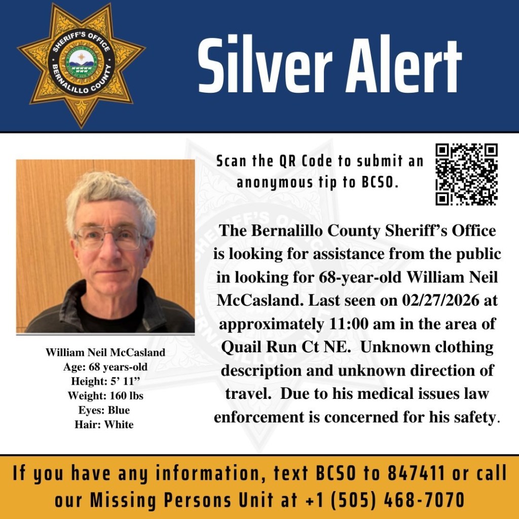 Silver Alert for 68-year-old William Neil McCasland, last seen on 02/27/2026, with medical concerns for his safety.