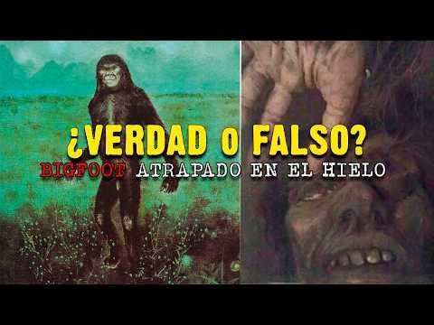 ¿Bigfoot atrapado en el hielo? | El Minnesota Iceman
