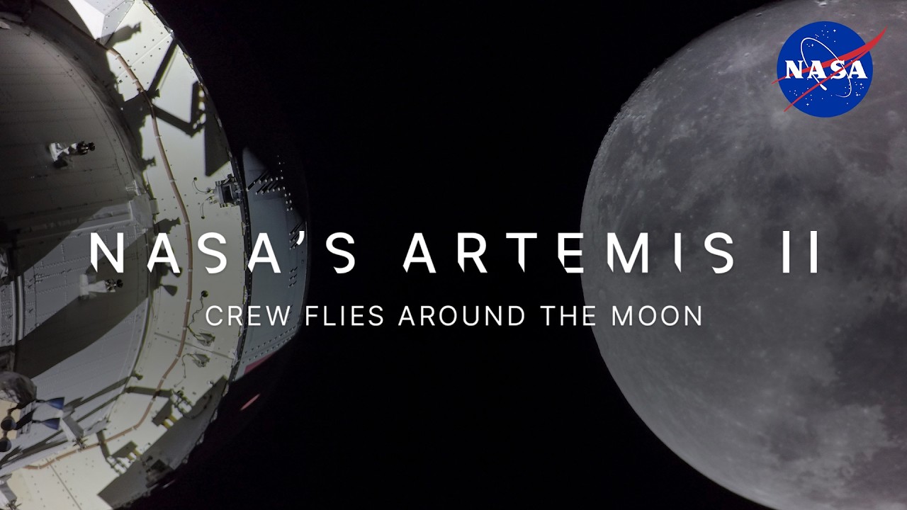 NASA’s Artemis II Crew Flies Around the Moon (Official Broadcast) - YouTube