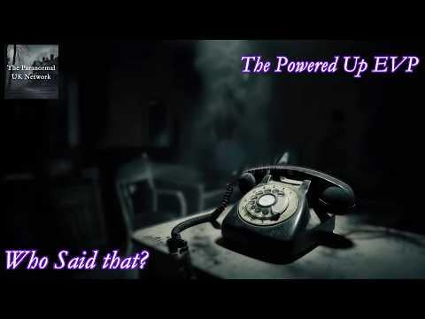 The Cryptic Files - The Powerup EVP