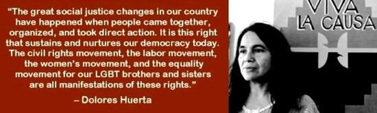 DoloresHuerta-socialjusticequote.jpg DoloresHuerta-socialjusticequote.jpg