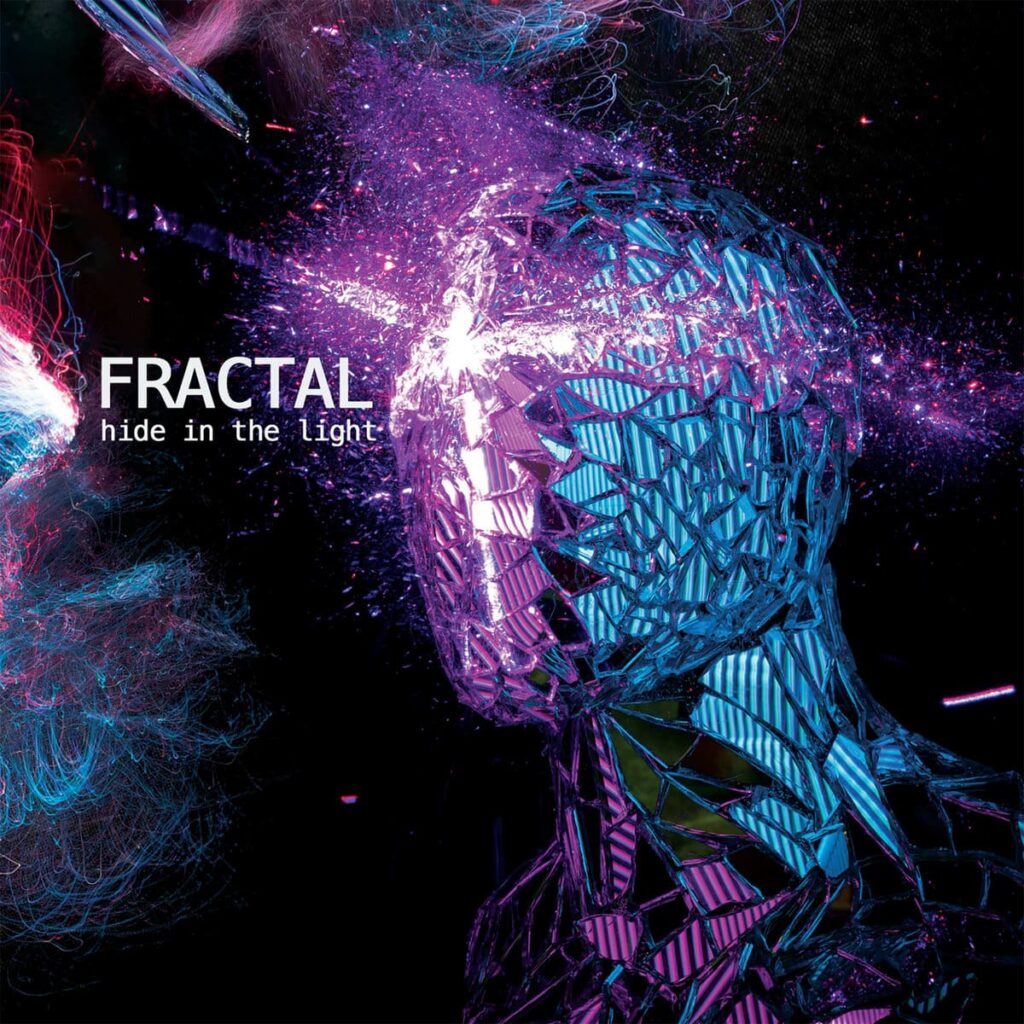Fractal – Hide In The Light (Digital/CD Album – Aliens Production)