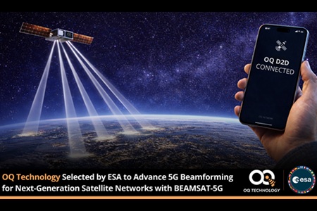 OQ Technology secures ESA contract for BEAMSAT-5G project
