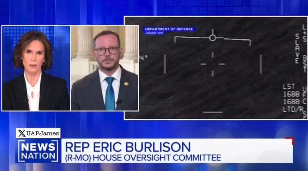 Rep. Burlison says UFO videos to be released include clear imagery of a metallic silver orb and “immediate acceleration that defies normal propulsion or physics that we know of”. “We want the American people to see these videos. The American people deserve to know.”