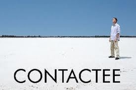 MECHANISMS OF CONTACT, “PRIME CONTACTEES”: A SPECIAL KIND OF CONTACT EXPERIENCER & WHY THEY ARE IMPORTANT.
