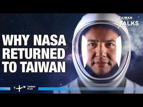 Why NASA Sent Its First Astronaut in 40 Years to Taiwan | Taiwan Talks E...