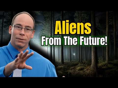 He said the Aliens are from 500,000 years in the future-Dr Steven Greer