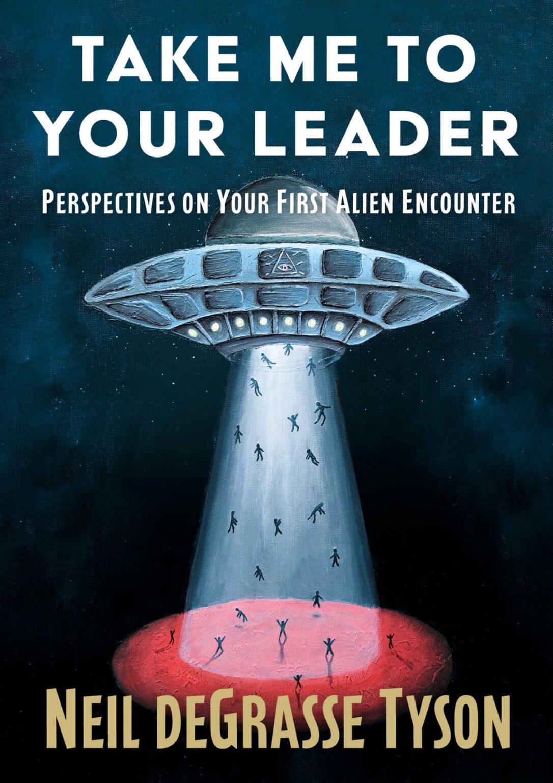 Neil deGrasse Tyson takes on aliens and how we should greet them in ‘Take Me to Your Leader’ Neil deGrasse Tyson takes on aliens and how we should greet them in ‘Take Me to Your Leader’