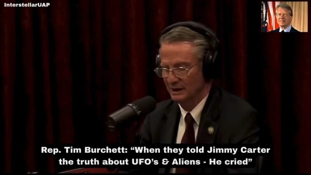 Rep. Tim Burchett: “When they told Jimmy Carter the truth about UFOs & aliens... he cried.” Below in text is what former NASA Ames researcher Ed Harris claimed a few years ago that Carter was told: