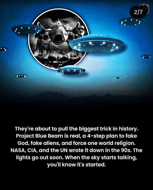 Project Blue Beam.