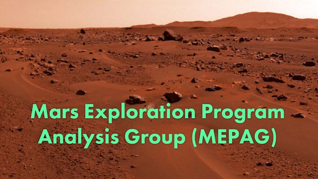 Mars Exploration Program Analysis Group (MEPAG) Memo On NASA’s Mars Exploration Program Budget Mars Exploration Program Analysis Group (MEPAG) Memo On NASA’s Mars Exploration Program Budget