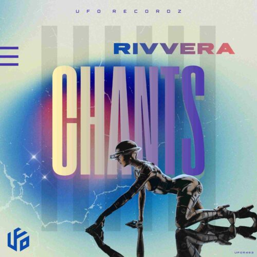 RIVVERA Unleashes High-Energy New Single “Chants”